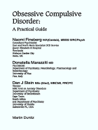 Obsessive Compulsive Disorders: A Practical Guide
