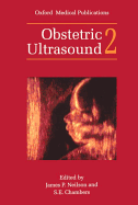 Obstetric Ultrasound: Volume 2