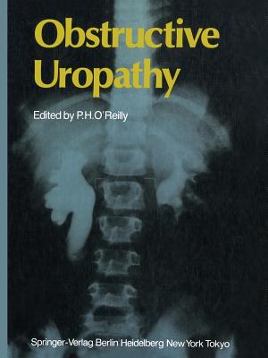 Obstructive Uropathy - O'Reilly, Patrick H (Editor)