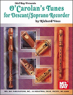 O'Carolan's Tunes for Descant/Soprano Recorder - Voss, Richard