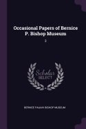 Occasional Papers of Bernice P. Bishop Museum: 3