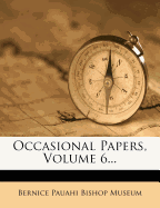 Occasional Papers, Volume 6