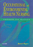 Occupational and Environmental Health Nursing: Concepts and Practice - Rogers, Bonnie