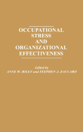 Occupational Stress and Organizational Effectiveness