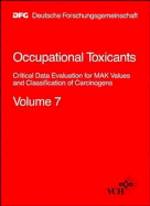 Occupational Toxicants: : Critical Data Evaluation for Mak Values and Classification of Carcinogens