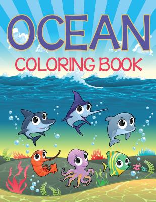 Ocean Coloring Book - Speedy Publishing LLC