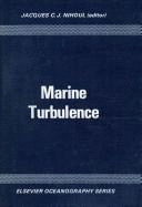 Ocean Hydrodynamics: Marine Turbulence: International Colloquium Proceedings