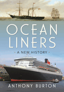 Ocean Liners: A New History