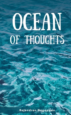 Ocean of Thoughts - Nagappan, Rajendran