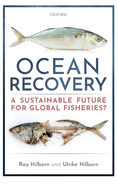 Ocean Recovery: A sustainable future for global fisheries?