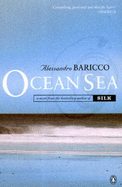 Ocean Sea - Baricco, Alessandro, and McEwen, Alistair (Translated by)