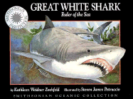 Oceanic Collection: Great White Shark: Ruler of the Sea