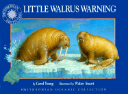Oceanic Collection: Little Walrus Warning