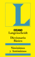 Oceano Langenscheidt Diccionario Basico Sinonimos y Antonimos - Oceano (Creator)