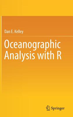 Oceanographic Analysis with R - Kelley, Dan E