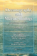 Oceanography and Marine Biology: An Annual Review. Volume 45