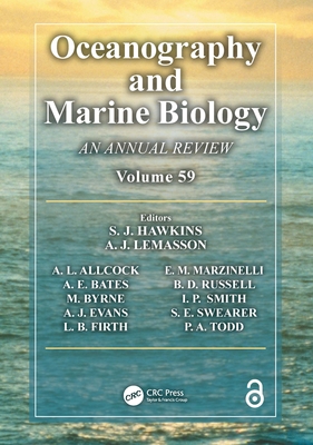 Oceanography and Marine Biology: An annual review. Volume 59 - Hawkins, Stephen J (Editor)