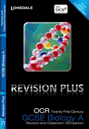 OCR 21st Century Biology A: Revision and Classroom Companion
