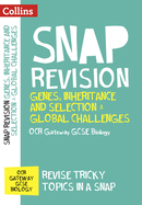 OCR Gateway GCSE 9-1 Biology Genes, Inheritance and Selection & Global Challenges Revision Guide: Ideal for Home Learning, 2023 and 2024 Exams