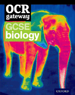 OCR Gateway GCSE Biology Student Book - Broadley, Simon, and Hocking, Sue, and Matthews, Mark