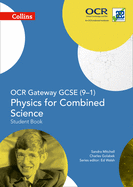 OCR Gateway GCSE Physics for Combined Science 9-1 Student Book