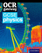 OCR Gateway GCSE Physics Student Book