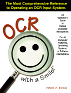 OCR with a Smile!: An Operator's Guide to Optical Character Recognition
