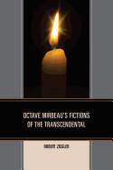 Octave Mirbeau's Fictions of the Transcendental