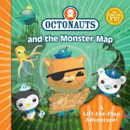 Octonauts Monster Map: A Lift-the-Flap Adventure