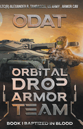 Odat: Orbital Drop Armor Team