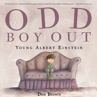 Odd Boy Out: Young Albert Einstein - Brown, Don
