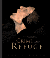 Odd Nerdrum: Crime and Refuge