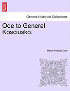 Ode to General Kosciusko.