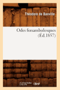 Odes Funambulesques (Ed.1857)