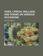 Odes, Lyrical Ballads, and Poems on Various Occasions