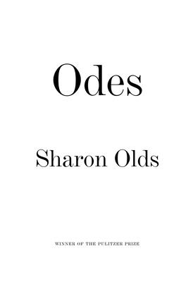 Odes - Olds, Sharon