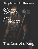 Odin's Chosen: The Rise of a King