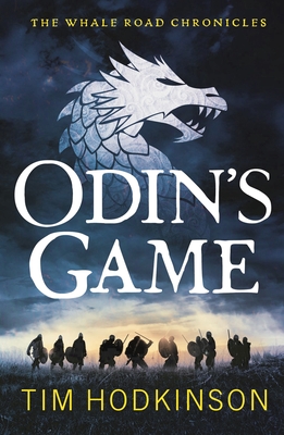 Odin's Game - Hodkinson, Tim