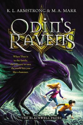 Odin's Ravens - Armstrong, K L, and Marr, Melissa