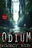 Odium I: The Dead Saga
