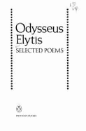 Odysseus Elytis : selected poems - Elytes, Odysseas, and Keeley, Edmund, and Sherrard, Philip