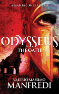 Odysseus: The Oath: Book One