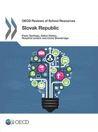 OECD Reviews of School Resources: Slovak Republic 2015