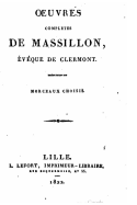 Oeuvres compltes de Massillon, evque de Clermont