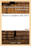 Oeuvres Compltes. Tome 2