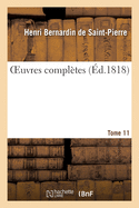 OEuvres compl?tes. Tome 11