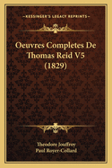 Oeuvres Completes de Thomas Reid V5 (1829)