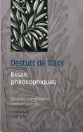 Oeuvres Completes Tome II: Essais Philosophiques