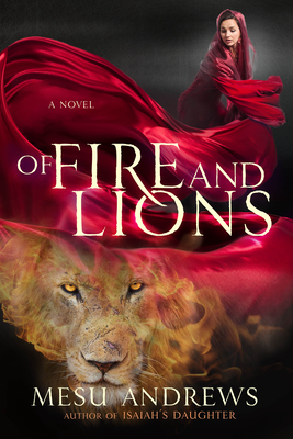 Of Fire and Lions - Andrews, Mesu