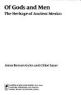 Of God & Men: The Heritage of Ancient Mexico